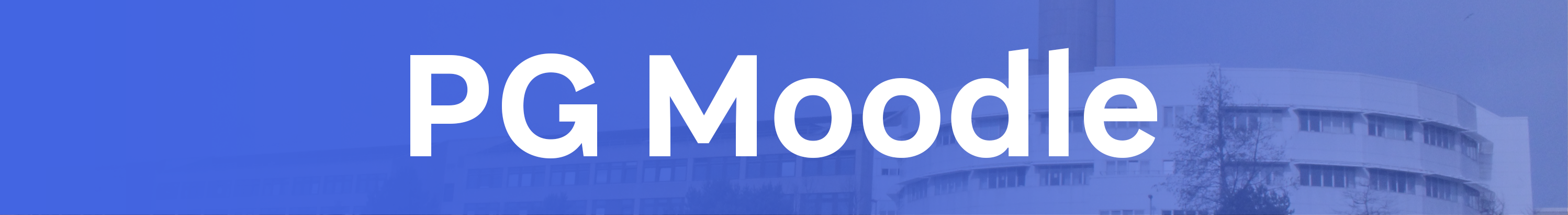 photograph of Ninewells hospital under a blue gradient, with the text 'PG Moodle' in white over the top.